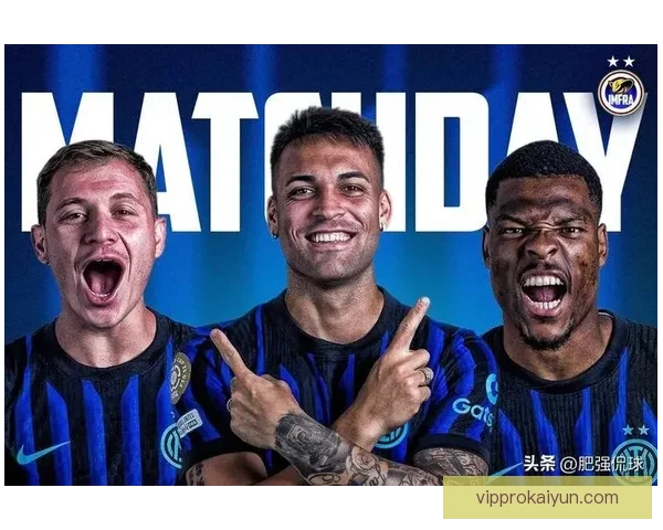 国米核心球员复苏，球队状态回暖迎来胜利新气象