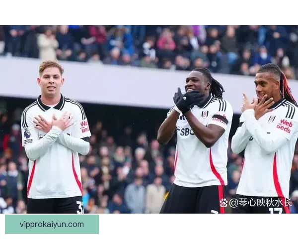 英超富勒姆近期状态回暖但上轮惨败，需重新调整士气